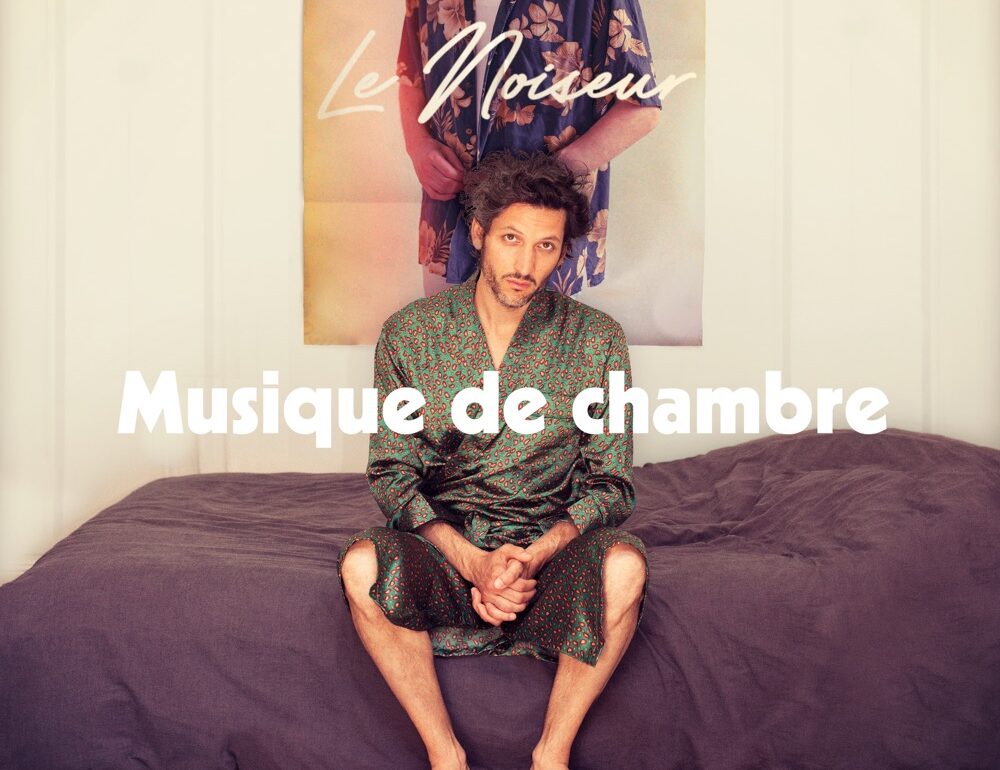 Le Noiseur - Musique de Chambre