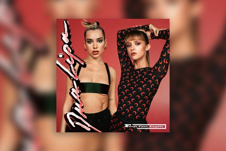 Dua Lipa x Angèle - Fever - Bannière