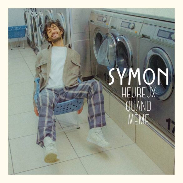 Symon - Heureux quand même