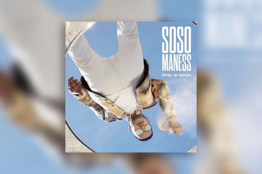Soso Maness - Avec le temps - Bannière