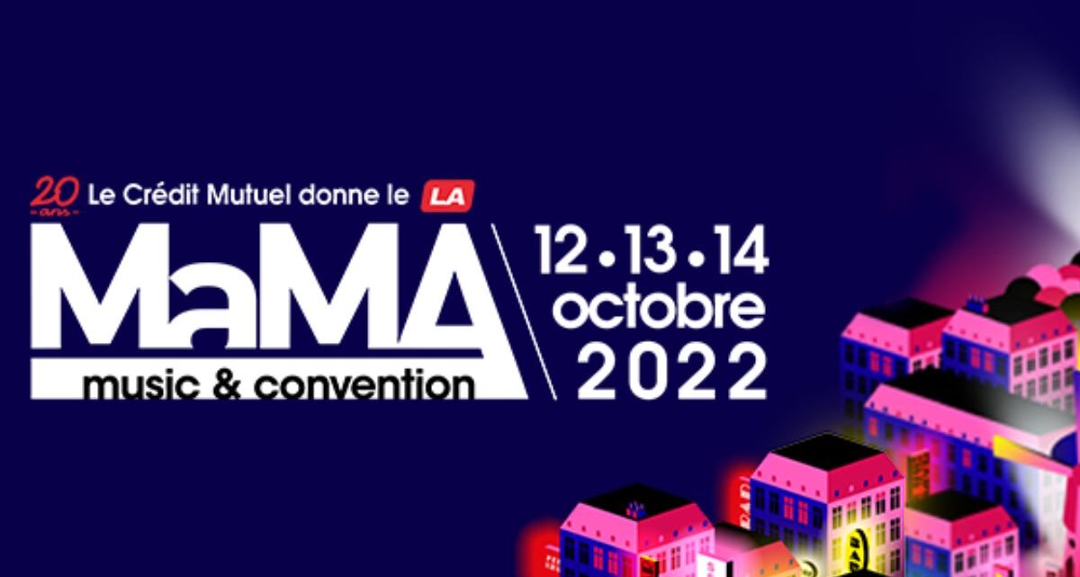 © MaMA Music & Convention